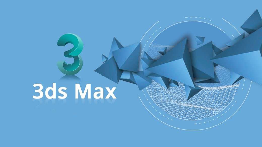 3ds Max最新版本介绍